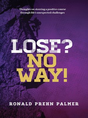 cover image of Lose? No Way!